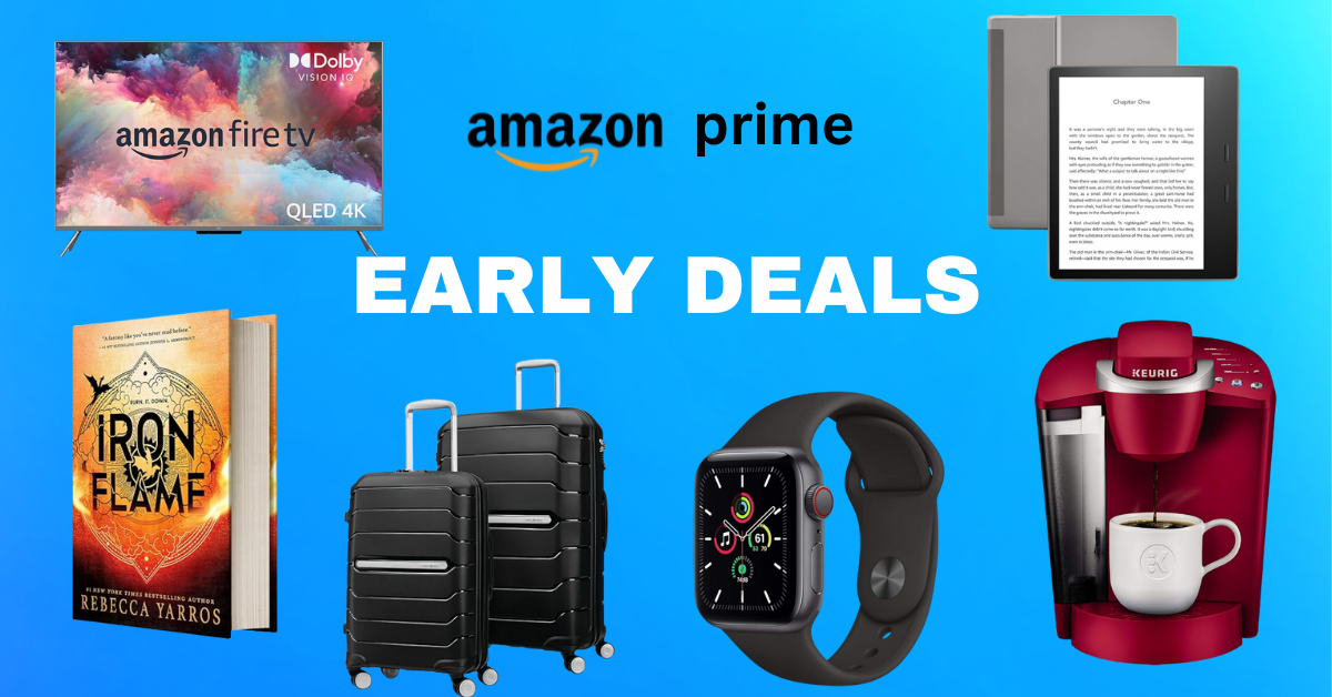 Prime day 2024 the best early deals sales